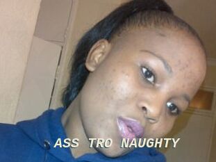ASS_TRO_NAUGHTY
