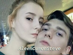 AleenCumOnSteve