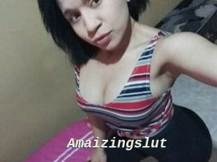 Amaizingslut
