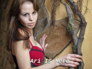Ari_IS_Here