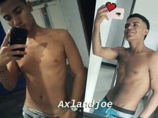 Axlandjoe