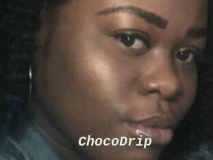 ChocoDrip
