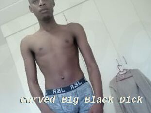Curved_Big_Black_Dick x baise gratuite
