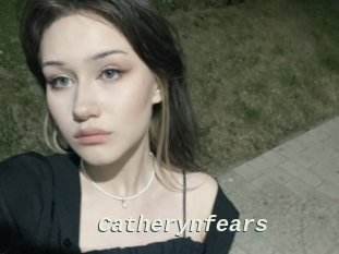 Catherynfears