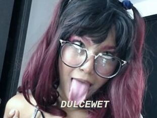 DULCEWET
