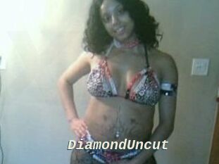 DiamondUncut