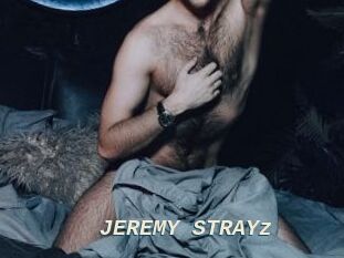 JEREMY_STRAYz
