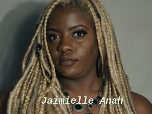 Jaimielle_Anah