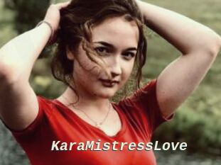 KaraMistressLove