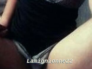 Lamignionne22