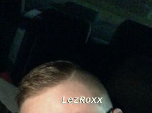 LezRoxx
