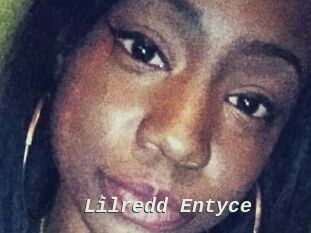 Lilredd_Entyce