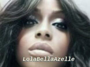 LolaBellaAzelle