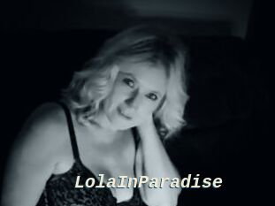 LolaInParadise