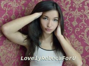 LovelyRebecaForU