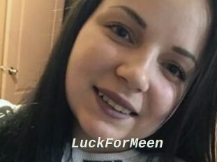 LuckForMeen
