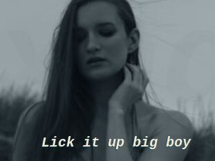 Lick_it_up_big_boy