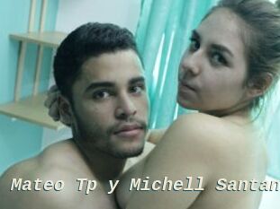 Mateo_Tp_y_Michell_Santana x baise gratuite