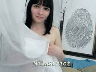 MilaStrict