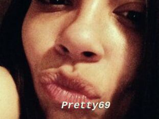 Pretty69