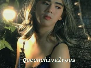 Queenchivalrous