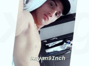 Rayan9Inch