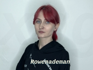 Rowenademan