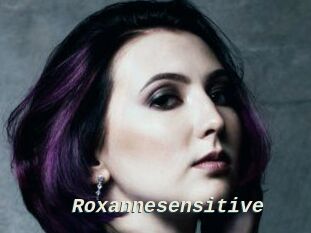 Roxannesensitive
