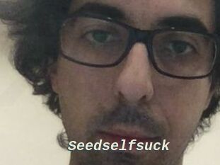 seedselfsuck x baise gratuite