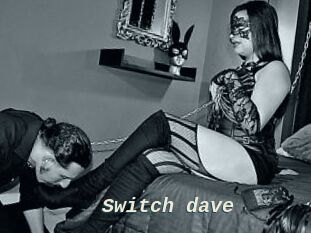 Switch_dave