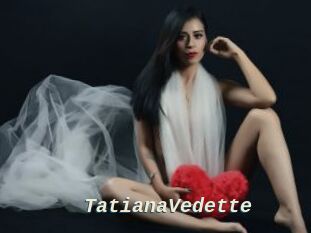 TatianaVedette
