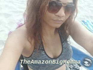 TheAmazonBigMomma
