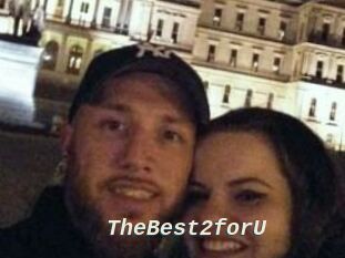 TheBest2forU