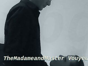 TheMadameandMaster_Vouyeur