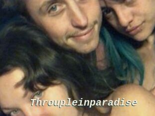 Throupleinparadise