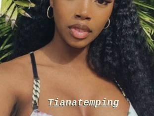 Tianatemping