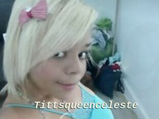 Tittsqueenceleste