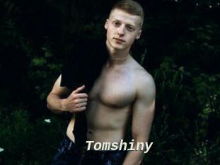 Tomshiny