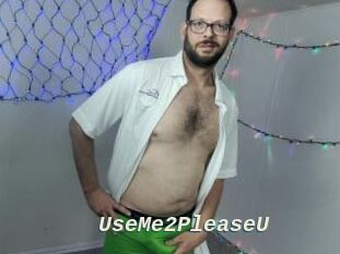 UseMe2PleaseU