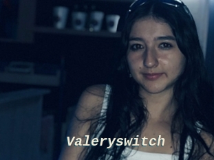 Valeryswitch