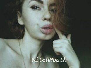 WitchMouth